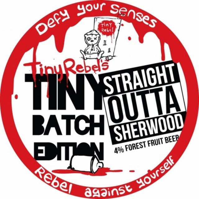 Tiny Batch Straight Outta Sherwood 4.0%, Tiny Rebel Brewing, Wales