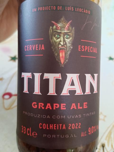Titan - Grape Ale 9.0%, Cerveja Nortada, Portugal