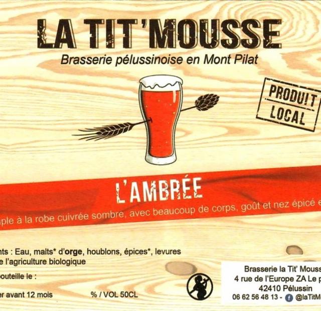 Tit'Mousse Ambrée 6.0%, La Tit'Mousse, France