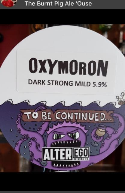 To Be Continued.... Oxymoron 5.9%, Alter Ego Brewing Co., England