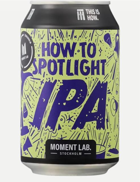 To Spotlight IPA, This Is How