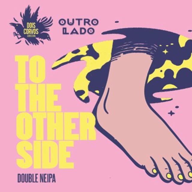 To The Other Side 8.0%, Dois Corvos Cervejeira, Portugal