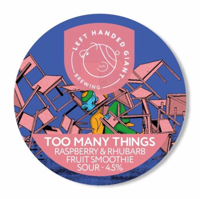 Too many things 4.5%, Left Handed Giant Brewing, England