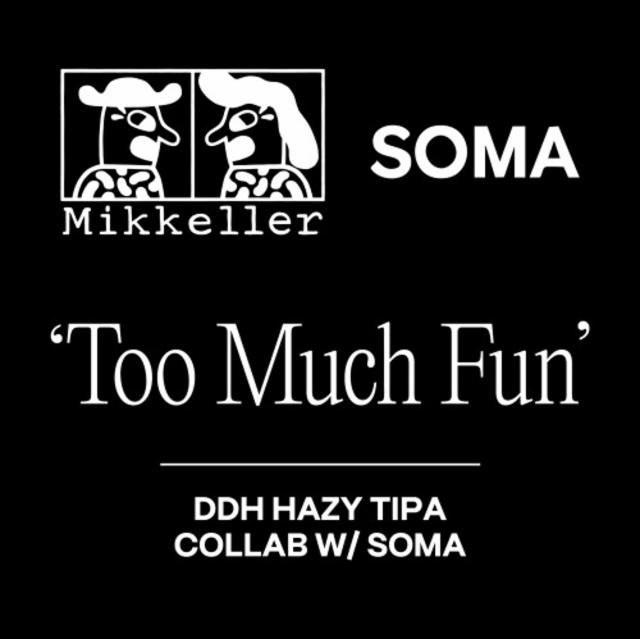 Too Much Fun 10.0%, Mikkeller, Denmark