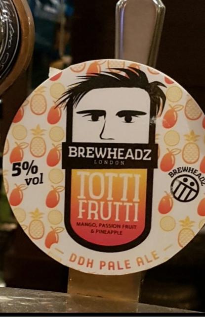 Totti Frutti 5.0%, Brewheadz, England