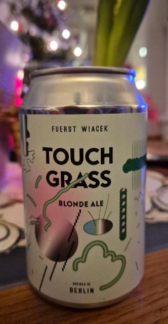 Touch Grass, Fuerst Wiacek Berlin