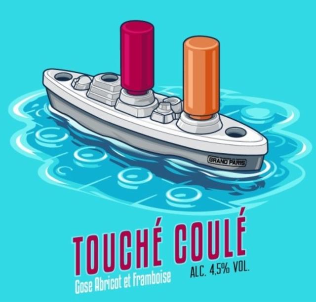 Touché Coulé, Brasserie Du Grand Paris