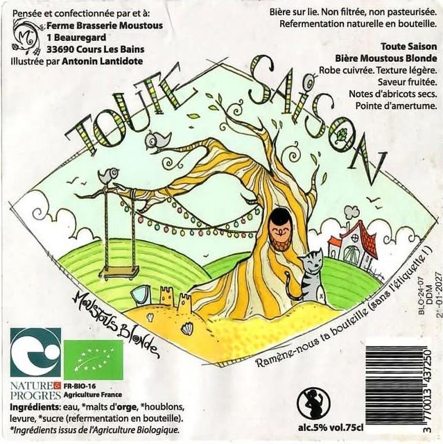 Toute Saison, Ferme Brasserie Moustous