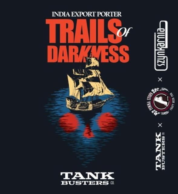 Trails of Darkness 6.5%, TankBusters.Co, Poland