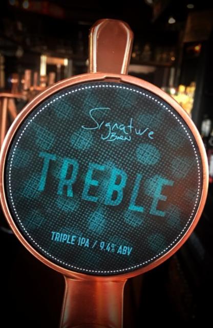 Treble 9.4%, Signature Brew, England