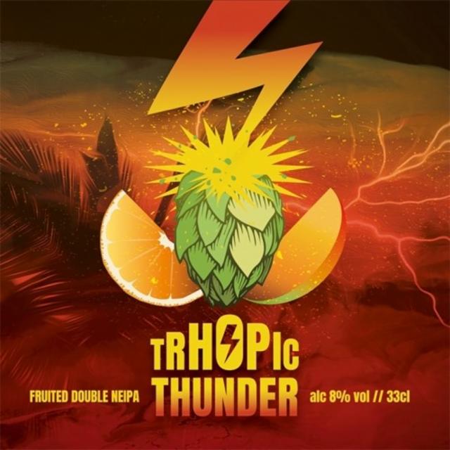 Trhopic Thunder 8.0%, Ferme-Brasserie La Muette, France
