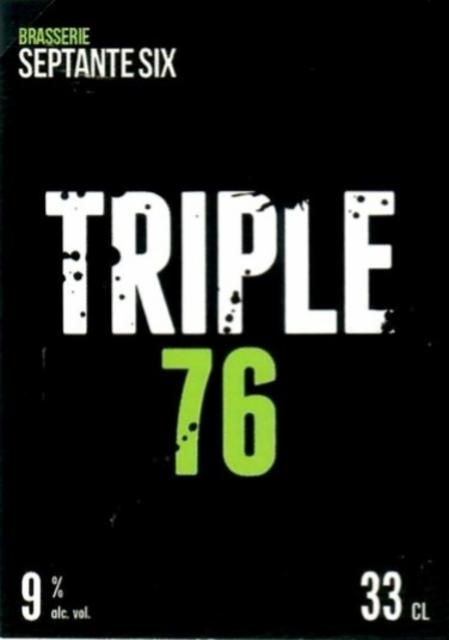 Triple 76, Brasserie Septante Six