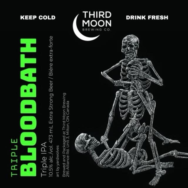 Triple Bloodbath 10.5%, Third Moon Brewing Company, Canada