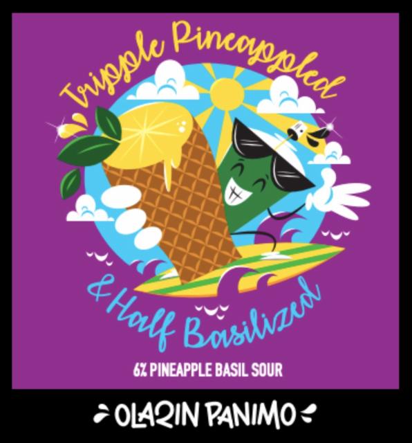 Tripple Pineappled & Half Basilized 6.0%, Olarin Panimo, Finland