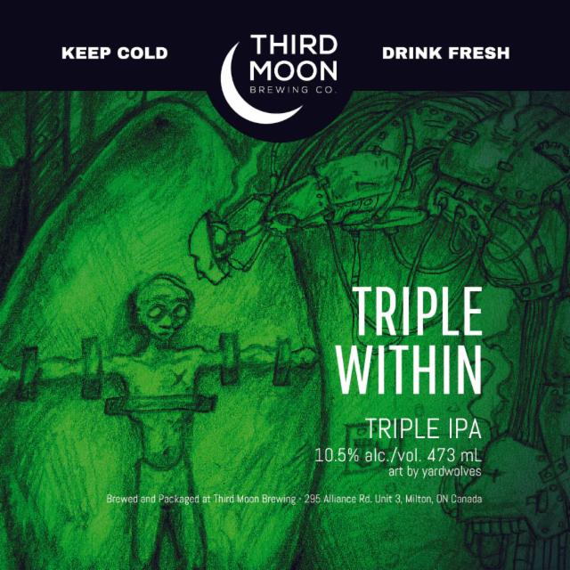 Triple Within 10.5%, Third Moon Brewing Company, Canada