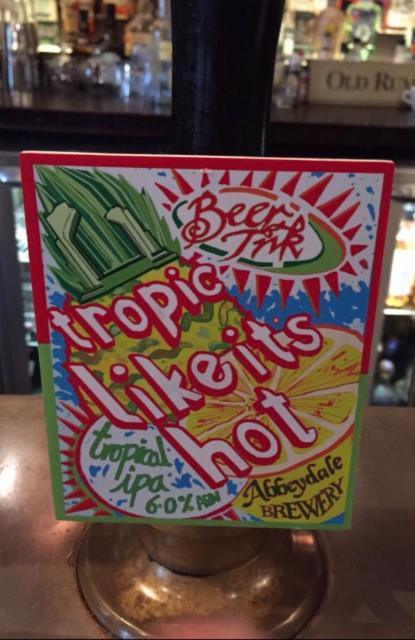 Tropic Like It's Hot 6.0%, Abbeydale Brewery, England