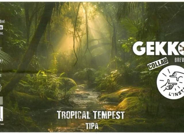 Tropical Tempest 10.0%, L'Instant, France