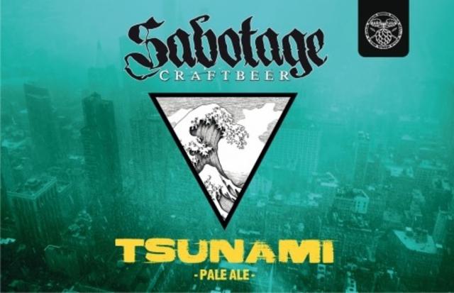 Tsunami, Sabotage