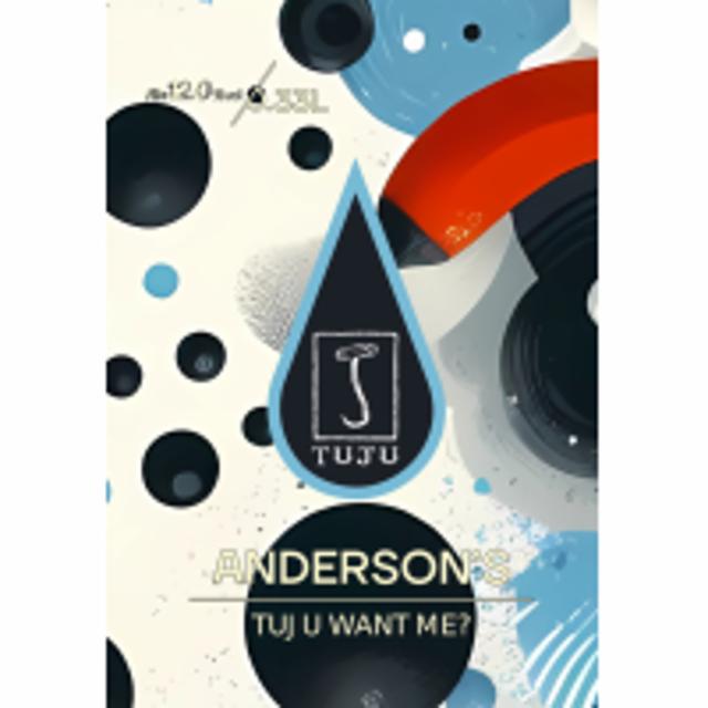 Tuju Want Me?, Anderson's Craft Beer