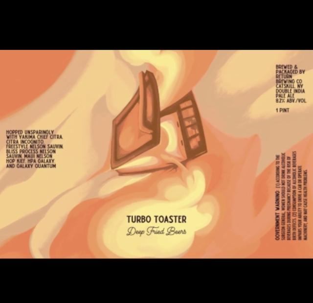 Turbo Toaster 8.2%, Deep Fried Beers, United States