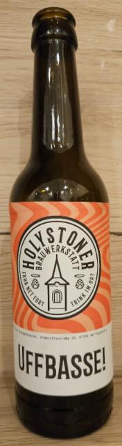 Uffbasse!, Holystoner Brauwerkstatt
