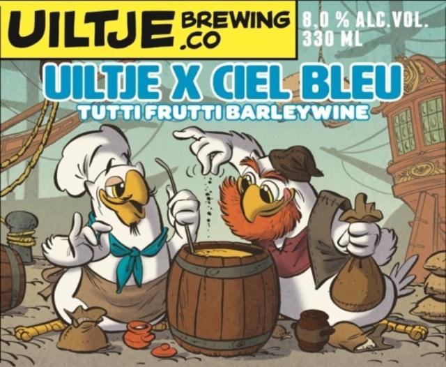 Uiltje X Ciel Blue - Tutti Frutti Barleywine 8.0%, Uiltje Brewing Co, Netherlands