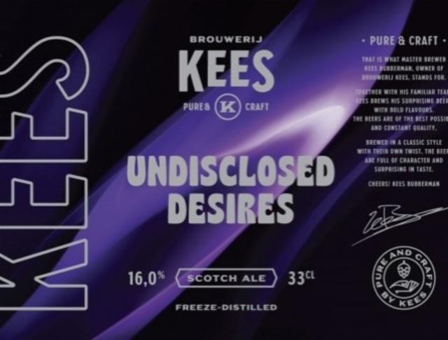 Undisclosed Desires 16.0%, Brouwerij Kees, Netherlands