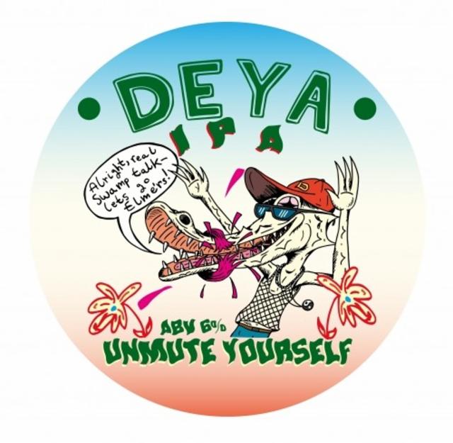 Unmute Yourself 6.0%, DEYA Brewing Company, England