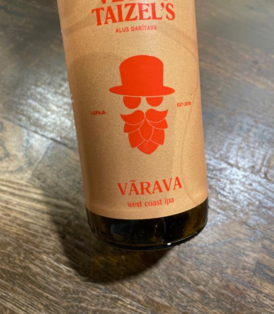 Vārava 6.0%, Vecais Taizel's, Latvia