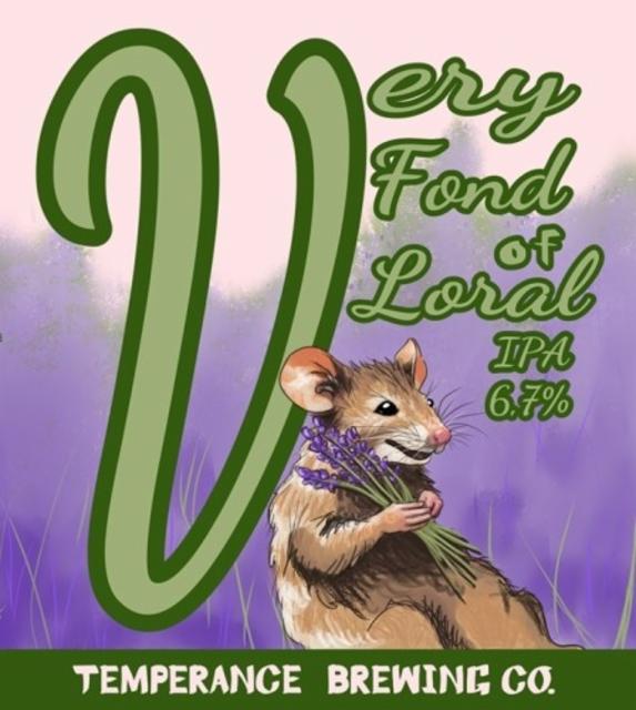 Very Fond Of Loral 6.7%, Temperance Brewing Co., Finland