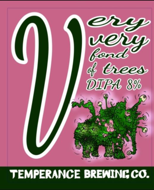 Very Very Fond of Trees 8.0%, Temperance Brewing Co., Finland