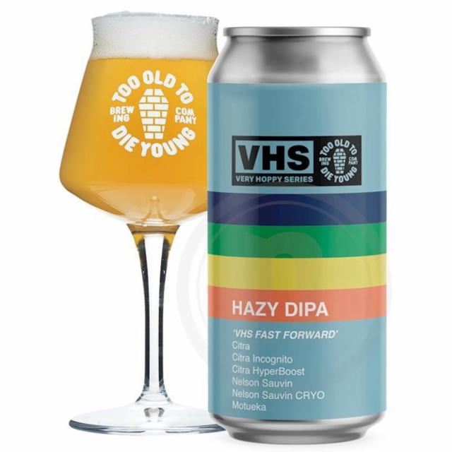 VHS Fast Forward, Too Old To Die Young Brewing Co.