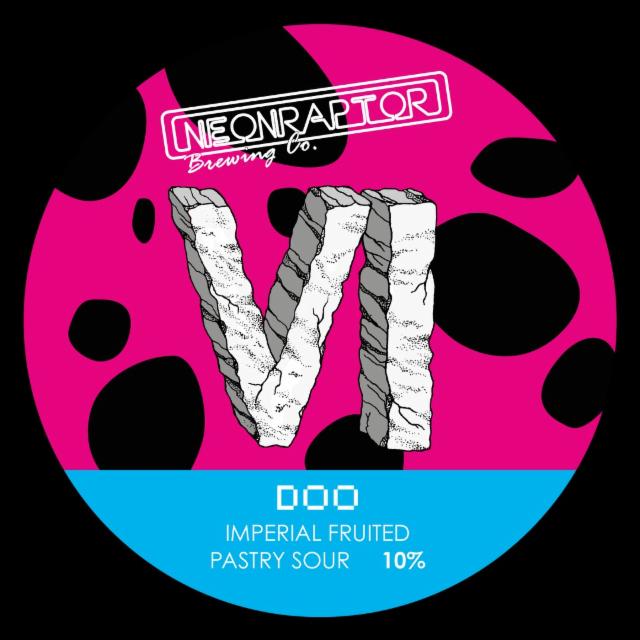 Doo - VI Imperial Fruited Pastry Sour 10.0%, Neon Raptor Brewing Co., England