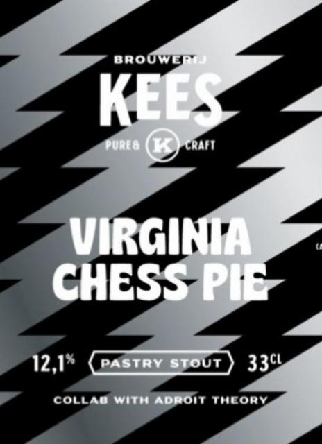 Virginia Chess Pie 12.1%, Brouwerij Kees, Netherlands