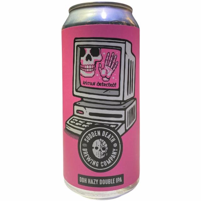 virus detected, Sudden Death Brewing Co.