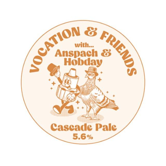 Vocation & Friends with.. Anspach & Hobday 5.6%, Vocation Brewery, England