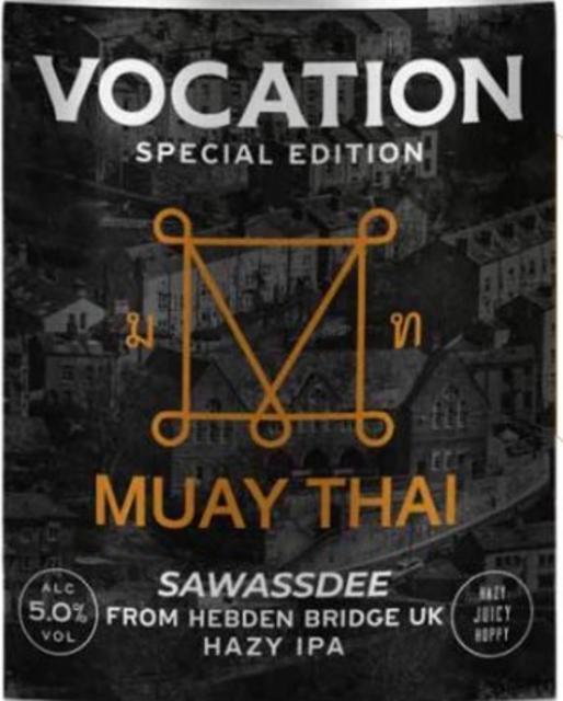 Vocation X Muay Thai - Sawassdee 5.0%, Vocation Brewery, England