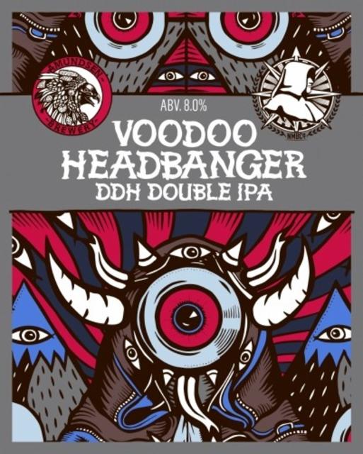 Voodoo Headbanger 8.0%, Amundsen Bryggeri, Norway