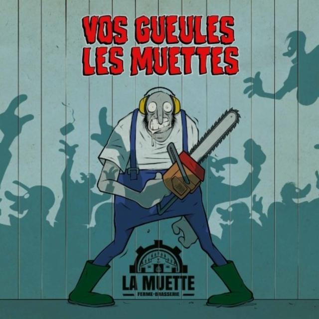 Vos Gueules Les Muettes 6.8%, Ferme-Brasserie La Muette, France