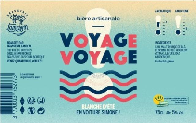 Voyage Voyage, Brasserie Tandem