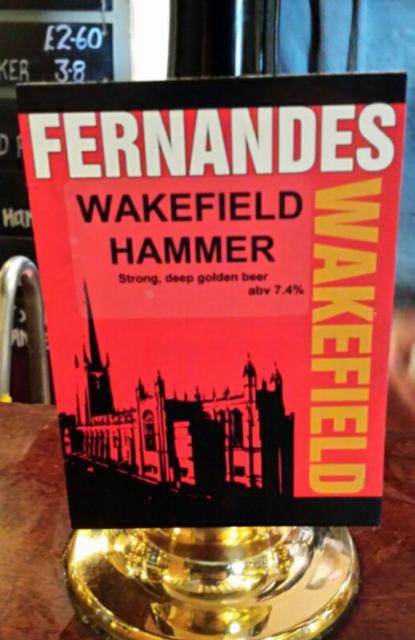 Wakefield Hammer 7.4%, Fernandes Brewery Tap, England