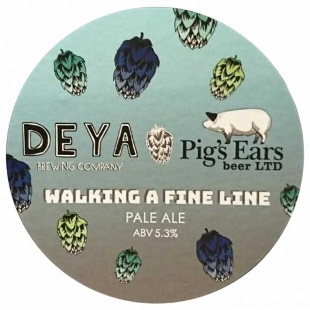 Walking A Fine Line 5.3%, DEYA, England