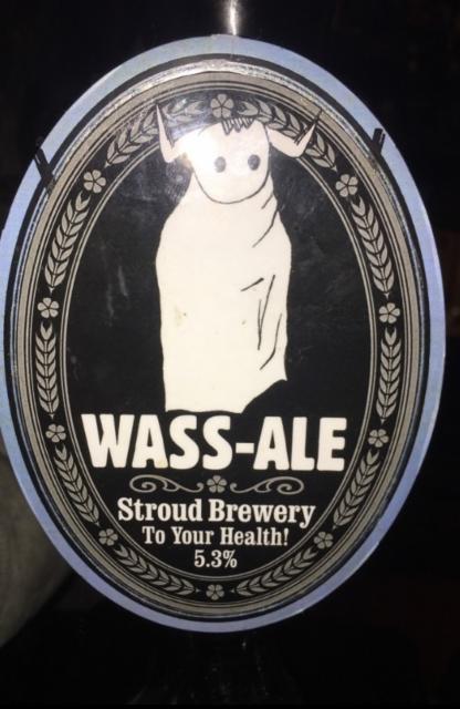 Wass-Ale 5.3%, Stroud Brewery, England