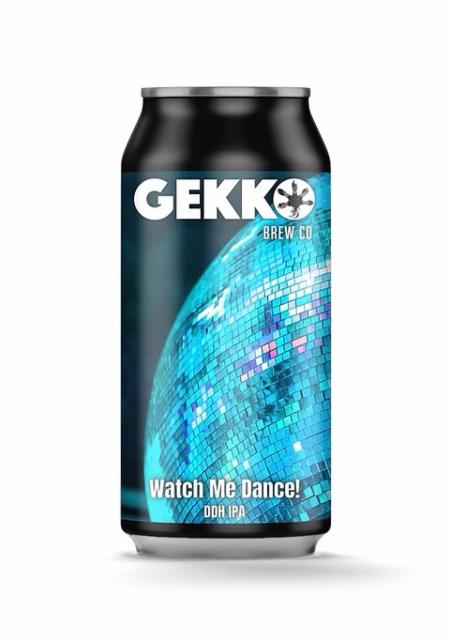 Watch Me Dance 6.5%, Gekko Brewing Company, France