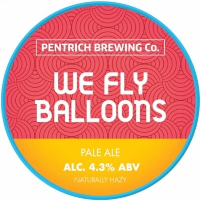 We Fly Balloons 4.3%, Pentrich Brewing, England