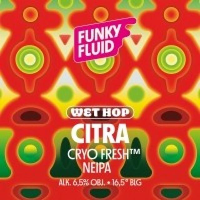 Wet Hop: Citra 6.5%, Funky Fluid, Poland
