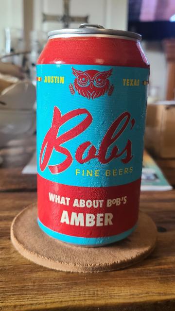 what about bob's amber 6.5%, Blue Owl Brewing, United States