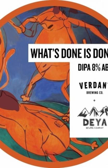 What's Done Is Done 8.0%, Verdant Brewing Co., England
