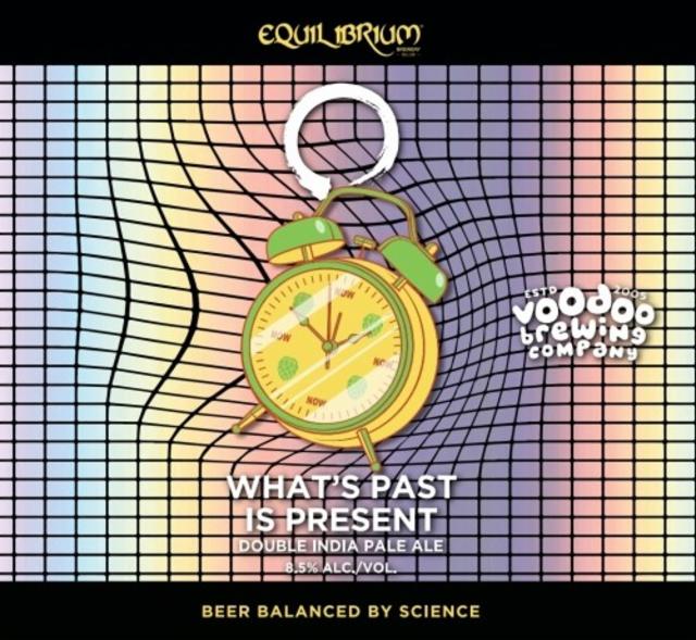 What's Past Is Present 8.5%, Equilibrium Brewery, United States