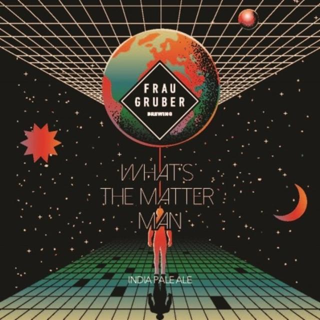 Whats The Matter Man 6.5%, FrauGruber Brewing, Germany
